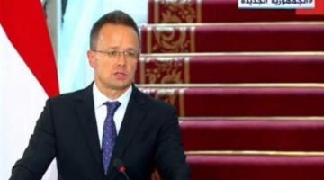وزير خارجية المجر: نثمن جهود مصر لإحلال السلام