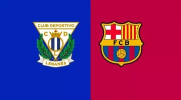 موعد مشاهدة مباراة برشلونة وليجانيس اليوم في الدوري الإسباني والقنوات الناقلة