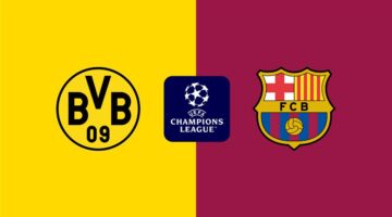 موعد والقناة الناقلة لمباراة برشلونة وبوروسيا دورتموند اليوم في دوري أبطال أوروبا.. والمعلق