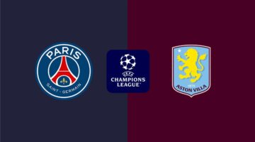 موعد والقناة الناقلة لمباراة باريس سان جيرمان وأستون فيلا اليوم في دوري أبطال أوروبا.. والمعلق