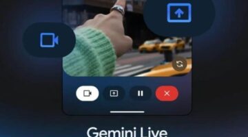 جوجل تتيح ميزة مشاركة الشاشة والكاميرا في Gemini مجانا