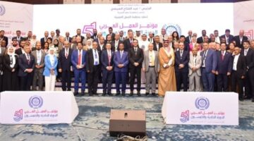وزراء العمل والعمال العرب إلى الرئيس السيسي: رعايتكم ترسيخ لدعائم التنمية والعدالة الاجتماعية