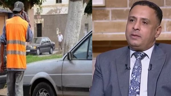 “السايس في ورطة”.. قانوني يكشف عقوبة ممارسة المهنة بدون ترخيص “السايس في ورطة”.. قانوني يكشف عقوبة ممارسة المهنة بدون ترخيص