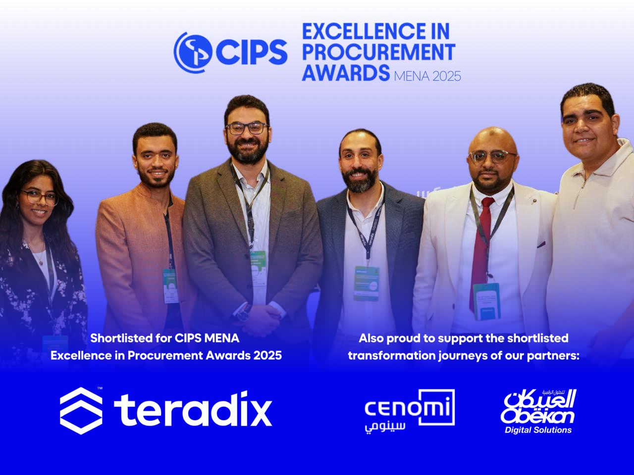 «تيرادكس» أول شركة تكنولوجيا مصرية تتأهل للقائمة القصيرة لجوائز CIPS للتميز في المشتريات وسلاسل التوريد «تيرادكس» أول شركة تكنولوجيا مصرية تتأهل للقائمة القصيرة لجوائز CIPS للتميز في المشتريات وسلاسل التوريد