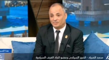 خبير سياحي: مصر تتمتع بمقومات سياحية متطورة