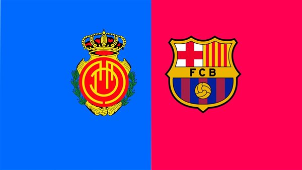 موعد مباراة برشلونة وريال مايوركا اليوم بث مباشر في الدوري الإسباني والقنوات الناقلة موعد مباراة برشلونة وريال مايوركا اليوم بث مباشر في الدوري الإسباني والقنوات الناقلة
