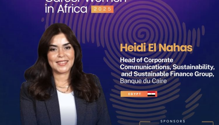 هايدي النحاس ضمن قائمة «أقوى 100 سيدة قيادية في أفريقيا لعام 2025» هايدي النحاس ضمن قائمة «أقوى 100 سيدة قيادية في أفريقيا لعام 2025»