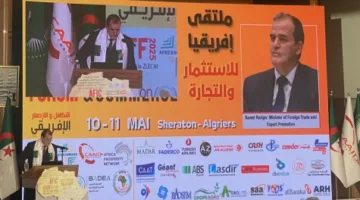 الجزائر.. انطلاق أعمال ملتقى إفريقيا للاستثمار والتجارة