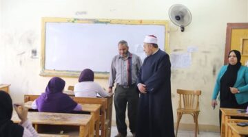 رئيس قطاع المعاهد الأزهرية يتفقد امتحانات النقل بمعهد فتيات مجمع مدينة نصر