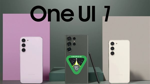 سامسونج تستبعد هذه الهواتف من تحديث One UI 7.. هل تليفونك بينها؟ سامسونج تستبعد هذه الهواتف من تحديث One UI 7.. هل تليفونك بينها؟