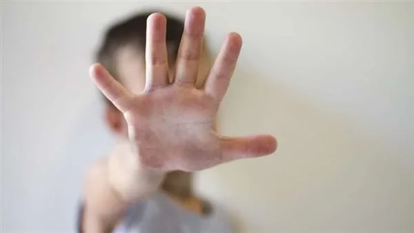 علامات لا تسكت بعد اكتشافها.. كيف أعرف أن ابني تعرض للتحرش؟ علامات لا تسكت بعد اكتشافها.. كيف أعرف أن ابني تعرض للتحرش؟