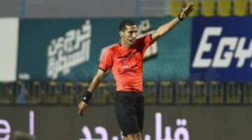 محمود ناجي يدير مباراة الأهلي ضد البنك وبسيوني يقود لقاء بيراميدز وبتروجت