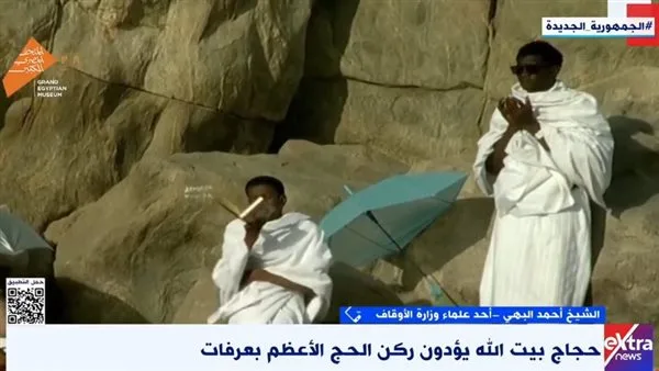 عالم من علماء الأوقاف: يوم عرفة هو يوم للعتق والاستغفار وتجديد العهد مع الله