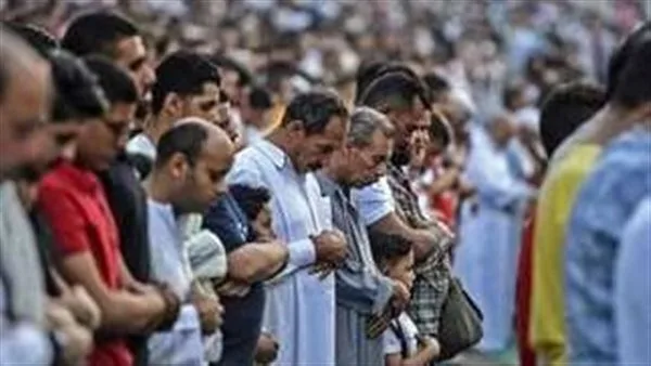 توقيت صلاة عيد الأضحى والميادين الرئيسية في الغربية توقيت صلاة عيد الأضحى والميادين الرئيسية في الغربية