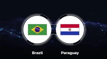 تصفيات كأس العالم من أمريكا الجنوبية: موعد والقناة التي تبث مباراة البرازيل وباراجواي