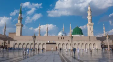 آداب زيارة المدينة المنورة: اكتشف ما يجب وما يُمنع فعله