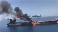 نيران تشتعل في ثلاث سفن نفطية بمياه بحر عمان قبل وصولها لمضيق هرمز