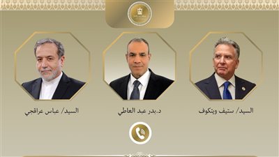 «تحركات دبلوماسية مصرية لإنهاء النزاع».. محادثة هاتفية هامة بين وزير الخارجية المصري ونظيره الإيراني ومبعوث ترامب. «تحركات دبلوماسية مصرية لإنهاء النزاع».. محادثة هاتفية هامة بين وزير الخارجية المصري ونظيره الإيراني ومبعوث ترامب.