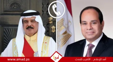 السيسي وملك البحرين ينبهان: تصاعد التوتر بين إسرائيل وإيران يهدد بكارثة في المنطقة!