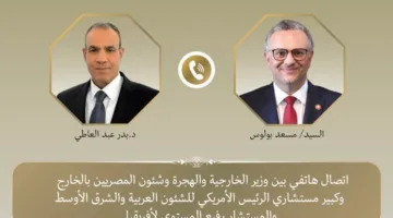 وزير الخارجية يتبادل وجهات النظر بشأن قضايا إقليمية مع كبير مستشاري الرئيس الأمريكي لشؤون الشرق الأوسط