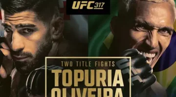 UFC 317: أوليفيرا يواجه توبوريا في منافسة على لقب الوزن الخفيف خلال ختام أسبوع القتال الدولي 2025