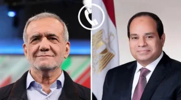 الرئيس السيسي يتواصل عبر الهاتف مع الرئيس الإيراني “مسعود بزشكيان”