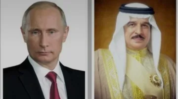 ملك البحرين يناقش العلاقات الثنائية وسبل التعاون المشترك مع بوتين خلال اتصال هاتفي.