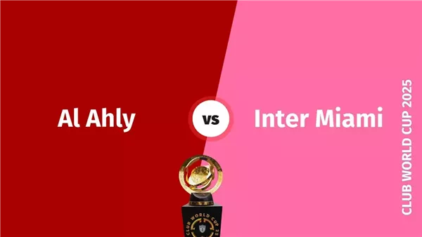 Ahly vs Inter Miami: Live Stream of Today’s Match