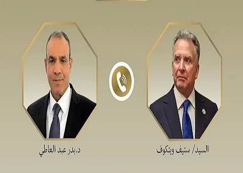 عبد العاطي وويتكوف يتناولان مساعي مصر وأمريكا وقطر للتوصل إلى اتفاق لوقف إطلاق النار في غزة