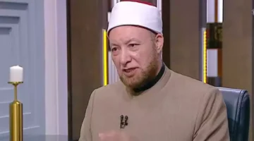 أمين الفتوى ينبه من تنظيم سرادق العزاء للتفاخر: ويعتبر ذلك محرمًا في هذه الحالة