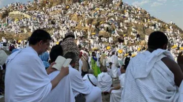 عرفة: جوهر الحج ويوم العفو والرحمة