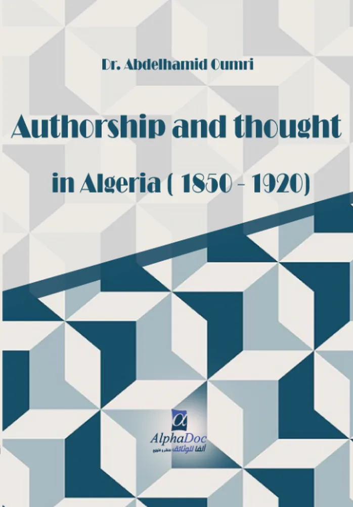 كتاب يتناول نشاط الكتابة والأفكار في الجزائر في أواخر القرن التاسع عشر وأوائل القرن العشرين. كتاب يتناول نشاط الكتابة والأفكار في الجزائر في أواخر القرن التاسع عشر وأوائل القرن العشرين.