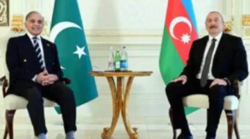 باكستان وأذربيجان تُبرمان اتفاقًا لتعزيز التعاون في مجالات التجارة والاستثمار