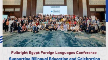 جامعة حلوان تُشارك في مؤتمر الفولبرايت لدعم التعليم ثنائي اللغة