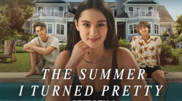 مواعيد عرض الموسم الثالث من “The Summer I Turned Pretty” والقنوات التي ستقوم بنقله