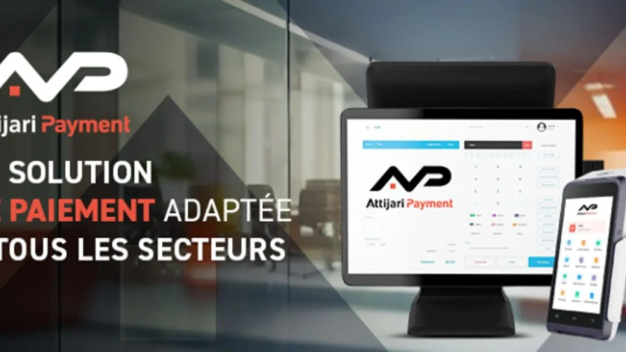 Attijari Payment Introduces Advanced Electronic Payment Solutions to Strengthen Digital Transformation in Moroccan Trade