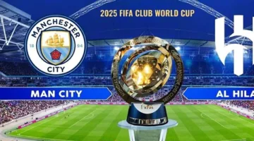 بدء مباراة مانشستر سيتي ضد الهلال في بطولة كأس العالم للأندية 2025