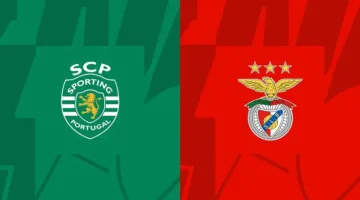 توقيت مباراة سبورتنج لشبونة وبنفيكا في نهائي كأس السوبر البرتغالي 2025 والقنوات التي ستبثها