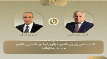 وزير الخارجية ونظيره الإيطالي يثنيان على الروابط القوية بين الدولتين.