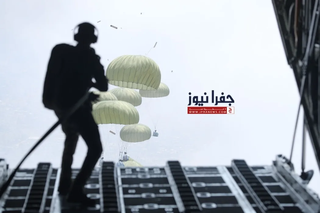 بدء عمليات إنزال جوي والأردن مستعد لوجستياً لتنفيذ جهد إغاثي كبير بدء عمليات إنزال جوي والأردن مستعد لوجستياً لتنفيذ جهد إغاثي كبير