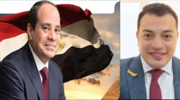 الرئيس السيسي: حامي الوطن والأمين عليه … قائد برحمة اختاره القدر لحماية أرض مصر